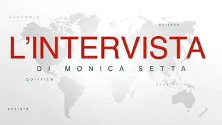 L'intervista di Monica Setta - puntata 20
